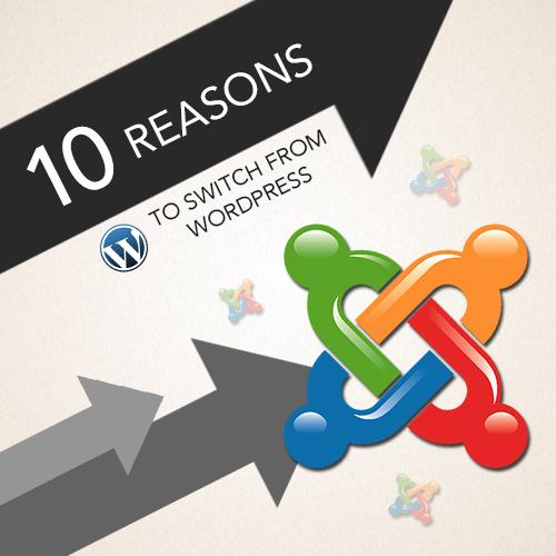 10 เหตุเผลที่ควรเปลี่ยนจาก Wordpress มาเป็น Joomla!