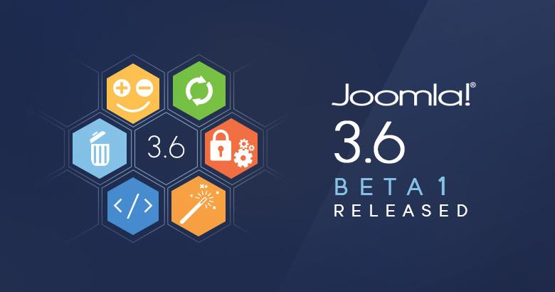 Joomla! 3.6 เบต้า 1 ถูกปล่อยให้ทดสอบแล้ว