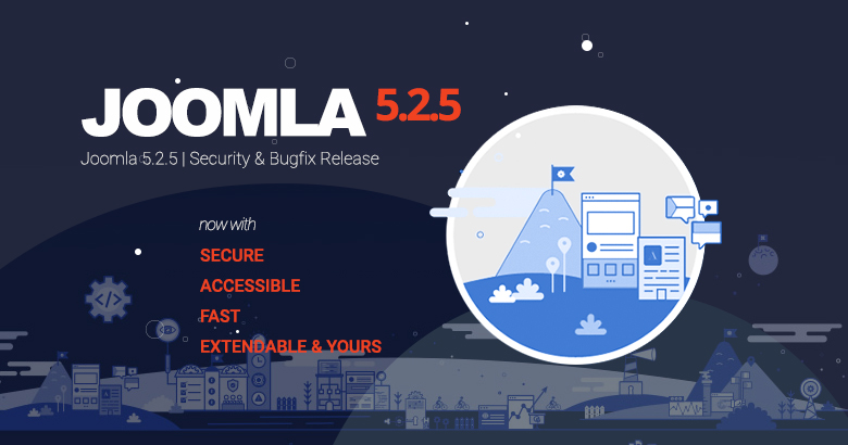 Joomla 5.2.5 รุ่นแก้ไขความปลอดภัย และข้อบกพร่อง